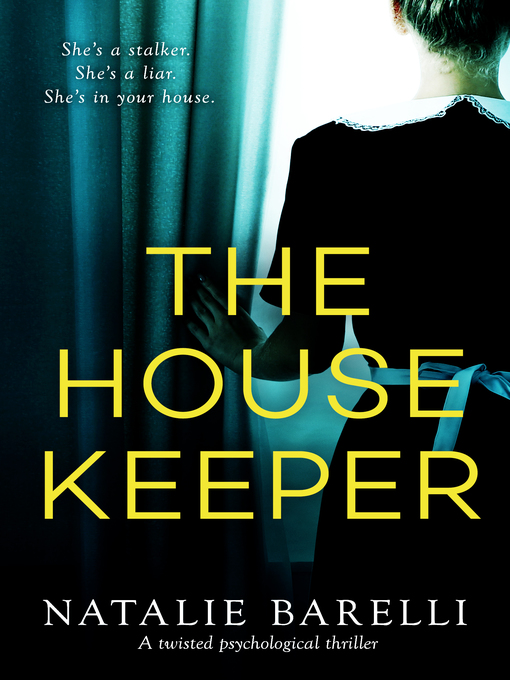 Title details for The Housekeeper by Natalie Barelli - Available